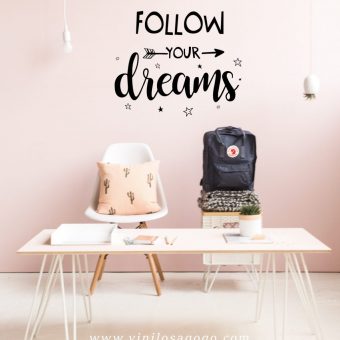 Follow yur dreams